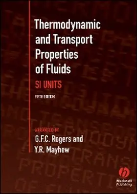 Rogers / Mayhew |  Thermodynamic and Transport Properties of Fluids | eBook | Sack Fachmedien