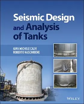 Calvi / Nascimbene |  Seismic Design and Analysis of Tanks | eBook | Sack Fachmedien