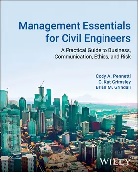 Pennetti / Grimsley / Grindall |  Management Essentials for Civil Engineers | Buch |  Sack Fachmedien