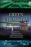 ul-Islam / Shalla / Shahadat |  Green Chemistry for Sustainable Water Purification | Buch |  Sack Fachmedien