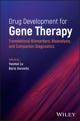 Gorovits / Lu |  Drug Development for Gene Therapy | Buch |  Sack Fachmedien