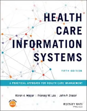 Wager / Lee / Glaser |  Health Care Information Systems | eBook | Sack Fachmedien