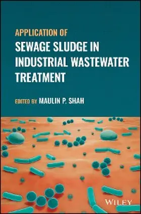 Shah | Application of Sewage Sludge in Industrial Wastewater Treatment | E-Book | www.sack.de