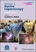 Ragle |  Advances in Equine Laparoscopy | eBook | Sack Fachmedien