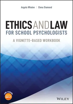Whalen / Diamond |  Ethics and Law for School Psychologists | Buch |  Sack Fachmedien
