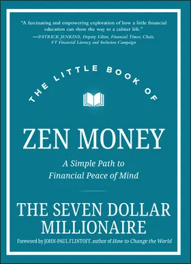 Seven Dollar Millionaire |  The Little Book of Zen Money | Buch |  Sack Fachmedien