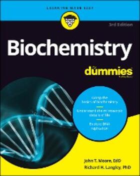 Moore / Langley |  Biochemistry For Dummies | eBook | Sack Fachmedien