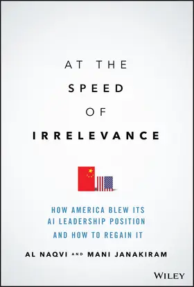 Naqvi / Janakiram |  At the Speed of Irrelevance | Buch |  Sack Fachmedien