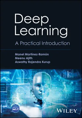 Kurup / Martinez-Ramon / Ajith |  Deep Learning | Buch |  Sack Fachmedien