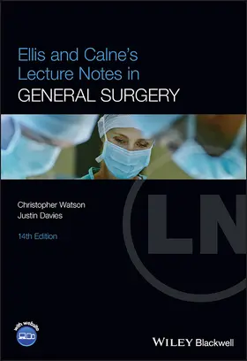 Watson / Davies |  Ellis and Calne's Lecture Notes in General Surgery | Buch |  Sack Fachmedien