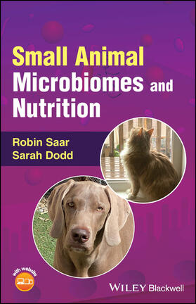 Saar / Dodd |  Small Animal Microbiomes and Nutrition | Buch |  Sack Fachmedien