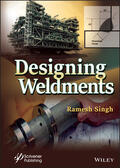 Singh |  Designing Weldments | Buch |  Sack Fachmedien