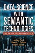 Patel / Debnath / Bhusan |  Data Science with Semantic Technologies | eBook | Sack Fachmedien