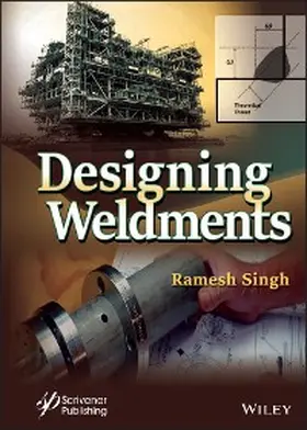 Singh |  Designing Weldments | eBook | Sack Fachmedien
