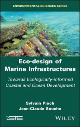 Pioch / Souche | Eco-design of Marine Infrastructures | E-Book | sack.de