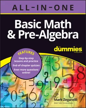 Zegarelli |  Basic Math & Pre-Algebra All-In-One for Dummies (+ Chapter Quizzes Online) | Buch |  Sack Fachmedien