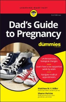 Miller / Perkins |  Dad's Guide to Pregnancy For Dummies | eBook | Sack Fachmedien