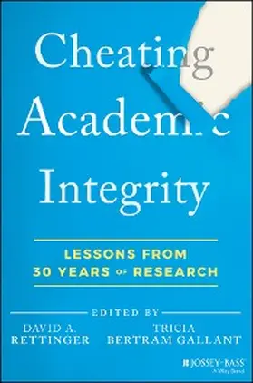 Rettinger / Bertram Gallant |  Cheating Academic Integrity | eBook | Sack Fachmedien
