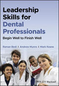 Bedi / Munro / Keane |  Leadership Skills for Dental Professionals | Buch |  Sack Fachmedien