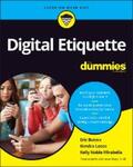 Butow / Losee / Mirabella |  Digital Etiquette For Dummies | eBook | Sack Fachmedien