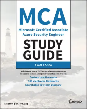 Brathwaite | MCA Microsoft Certified Associate Azure Security Engineer Study Guide | Buch | 978-1-119-87037-1 | sack.de