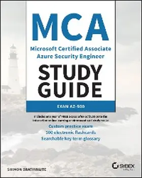 Brathwaite |  MCA Microsoft Certified Associate Azure Security Engineer Study Guide | eBook | Sack Fachmedien