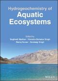 Madhav / Singh / Kumar |  Hydrogeochemistry of Aquatic Ecosystems | eBook | Sack Fachmedien