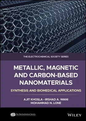 Khosla / Wani / Lone |  Metallic, Magnetic, and Carbon-Based Nanomaterials | Buch |  Sack Fachmedien