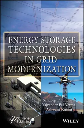 Dhundhara / Verma / Kumar |  Energy Storage Technologies in Grid Modernization | Buch |  Sack Fachmedien