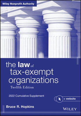 Hopkins |  The Law of Tax-Exempt Organizations: 2022 Cumulative Supplement | Buch |  Sack Fachmedien