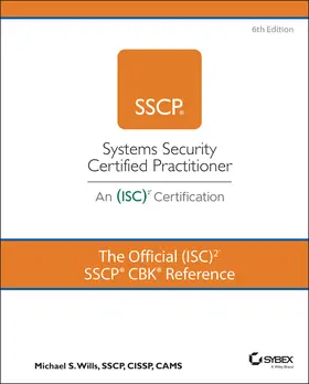 Wills |  The Official (Isc)2 Sscp Cbk Reference | Buch |  Sack Fachmedien