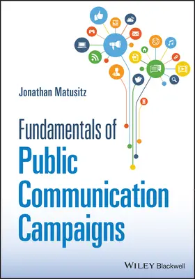 Matusitz |  Fundamentals of Public Communication Campaigns | Buch |  Sack Fachmedien