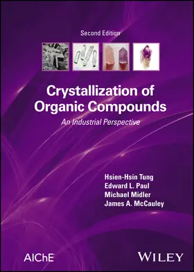 Tung / Paul / Midler |  Crystallization of Organic Compounds | Buch |  Sack Fachmedien