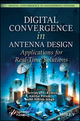 Srividya / Ramya / Peram |  Digital Convergence in Antenna Design | Buch |  Sack Fachmedien