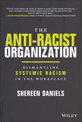 Daniels |  The Anti-Racist Organization | Buch |  Sack Fachmedien