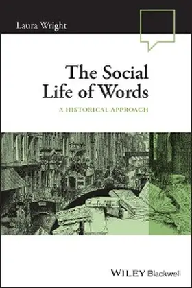 Wright |  The Social Life of Words | eBook | Sack Fachmedien