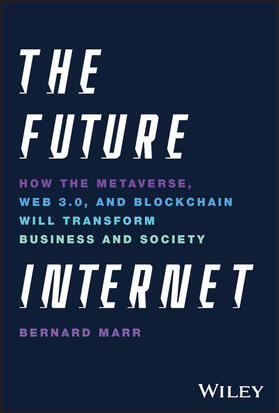 Marr |  The Future Internet | Buch |  Sack Fachmedien