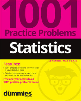 Statistics: 1001 Practice Problems For Dummies (+ Free Online Practice) | Buch | 978-1-119-88359-3 | sack.de