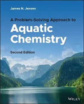 Jensen |  A Problem-Solving Approach to Aquatic Chemistry | eBook | Sack Fachmedien