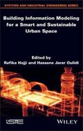 Hajji / Jarar Oulidi |  Building Information Modeling for a Smart and Sustainable Urban Space | eBook | Sack Fachmedien