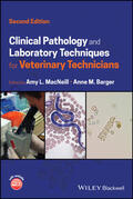 MacNeill / Barger |  Clinical Pathology and Laboratory Techniques for Veterinary Technicians | Buch |  Sack Fachmedien