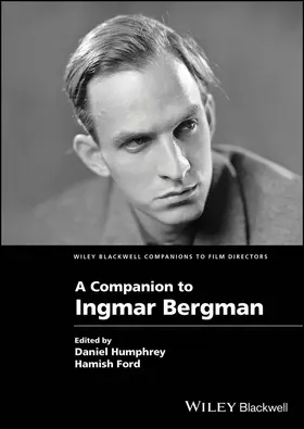 Humphrey / Ford |  A Companion to Ingmar Bergman | Buch |  Sack Fachmedien