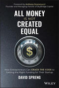 Spreng |  All Money Is Not Created Equal | Buch |  Sack Fachmedien