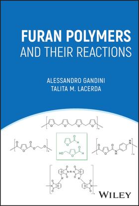 Gandini / Lacerda |  Furan Polymers and their Reactions | Buch |  Sack Fachmedien
