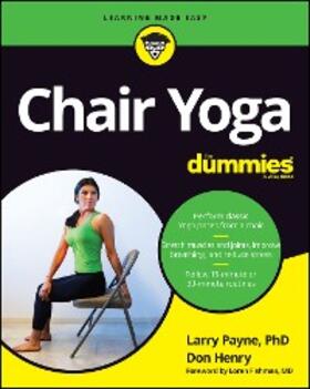 Payne / Henry |  Chair Yoga For Dummies | eBook | Sack Fachmedien