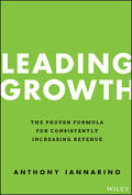 Iannarino |  Leading Growth | Buch |  Sack Fachmedien