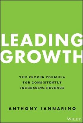 Iannarino | Leading Growth | E-Book | sack.de