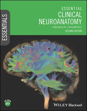 Champney |  Essential Clinical Neuroanatomy | Buch |  Sack Fachmedien