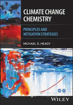 Heagy |  Climate Change Chemistry | Buch |  Sack Fachmedien