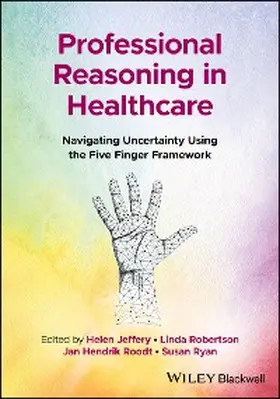 Jeffery / Robertson / Roodt | Professional Reasoning in Healthcare | E-Book | www.sack.de